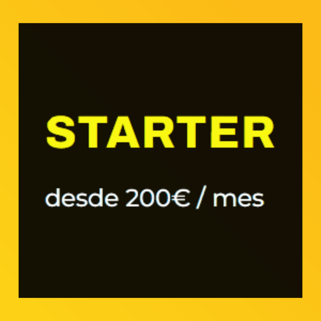 🔹 Paquete 1 – Starter (desde 200€/mes)